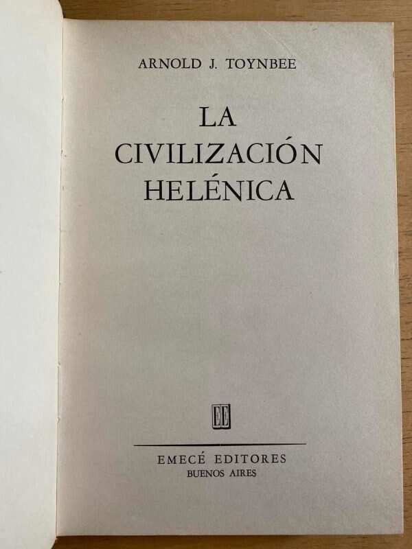 La Civilizacion Helenica - Toynbee, Arnold (h5)