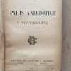 Paris Anecdotico Y Sentimental- De Mesa Y Lopez, Rafael (i5)