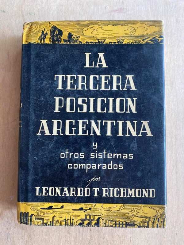 La Tercera Posicion Argentina Y Otros Sistemas- Richmond (p3