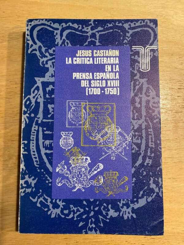 La Critica Literaria En La Prensa Española Del- Castañon (X1