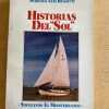 Historias Del Sol. Navegando El Mediterraneo - Biasotti (p4)