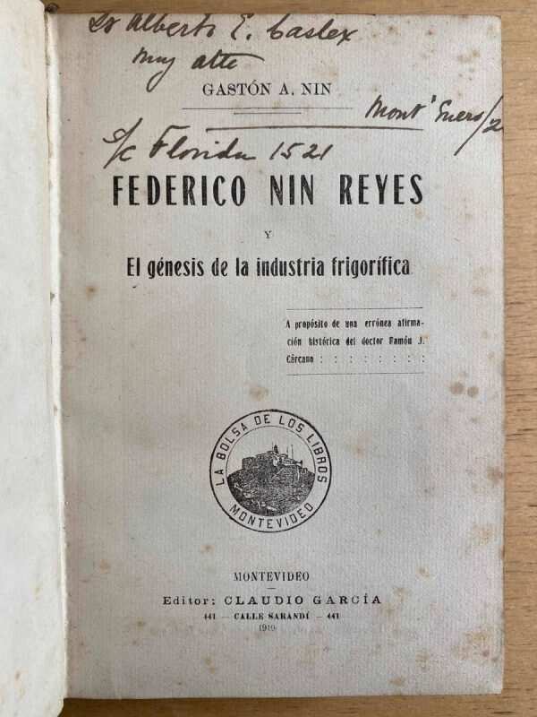 Federico Nin Reyes Y El Genesis De La Industria Frigori (f3)