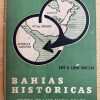Bahias Historicas Teoria De L Maria Drago- Leoni Houssay (g7
