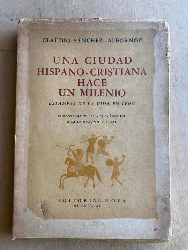 Una Ciudad Hispano Cristiana Hace Un- Sanchez Albornoz (a5)