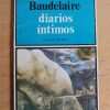 Diarios Intimos - Baudelaire, Charles (M3)