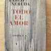Todo El Amor - Neruda, Pablo (c3)