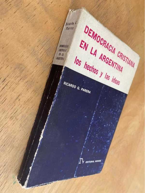 Democracia Cristiana En La Argentina - Parera, Ricardo (k6) - Image 4