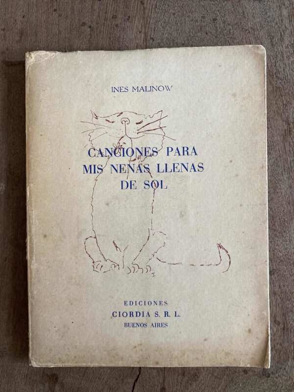 Canciones Para Mis Nenas Llenas De Sol - Malinow, Ines (A4)