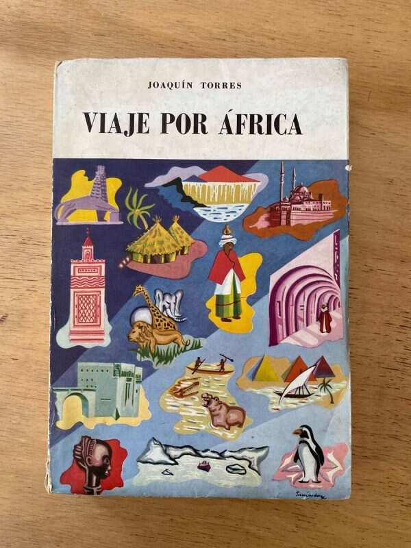 Viaje Por Africa - Torres, Joaquin (y2)