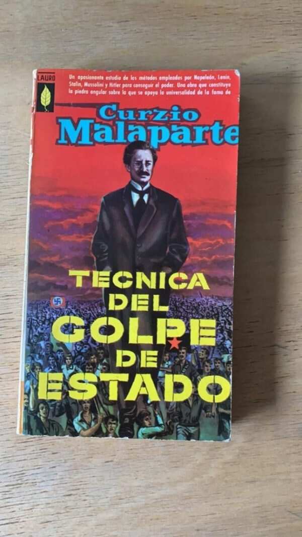 Tecnica Del Golpe De Estado - Malaparte, Curzio (Q4)