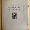 El Camino De La Cruz - Claudel, Paul (U4)