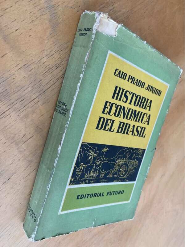 Historia Economica Del Brasil - Prado Junior, Caio (k4) - Image 4