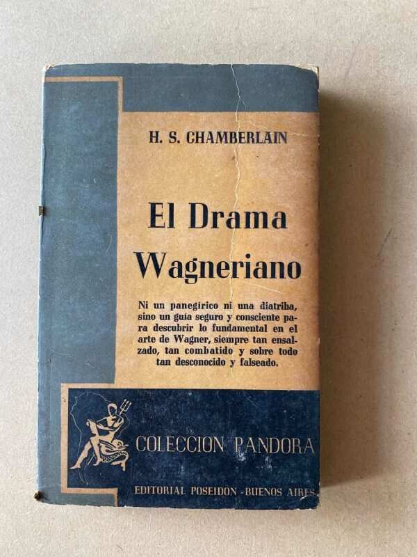 El Drama Wagneriano - Chamberlain, H.s. (A1)