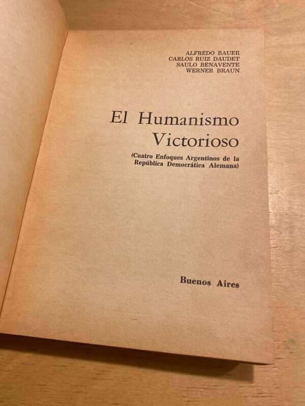 El Humanismo Victorioso - Bauer; Ruiz Daudet; Benavente (a5) - Image 2