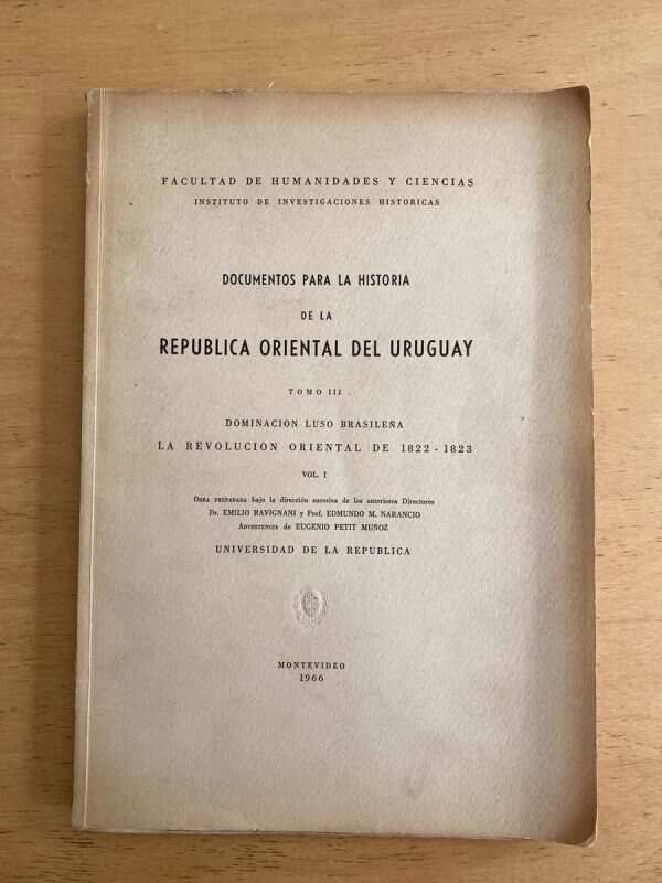 Dominacion Luso Brasileña Vol. 1 - Ravignani; Narancio (s2)