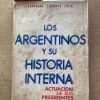 Los Argentinos Y Su Historia Interna - Lugones (h) (w5)
