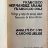 Anales De Los Cakchiqueles - Diaz, F.; Hernandez Arana (g6) - Image 2