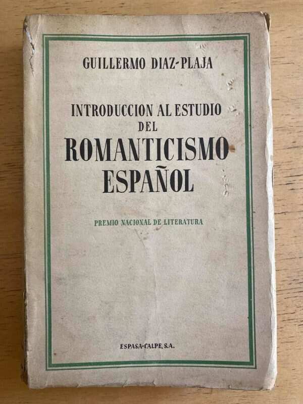 Introduccion Al Estudio Del Romanticismo Es- Diaz Plaja (k1)