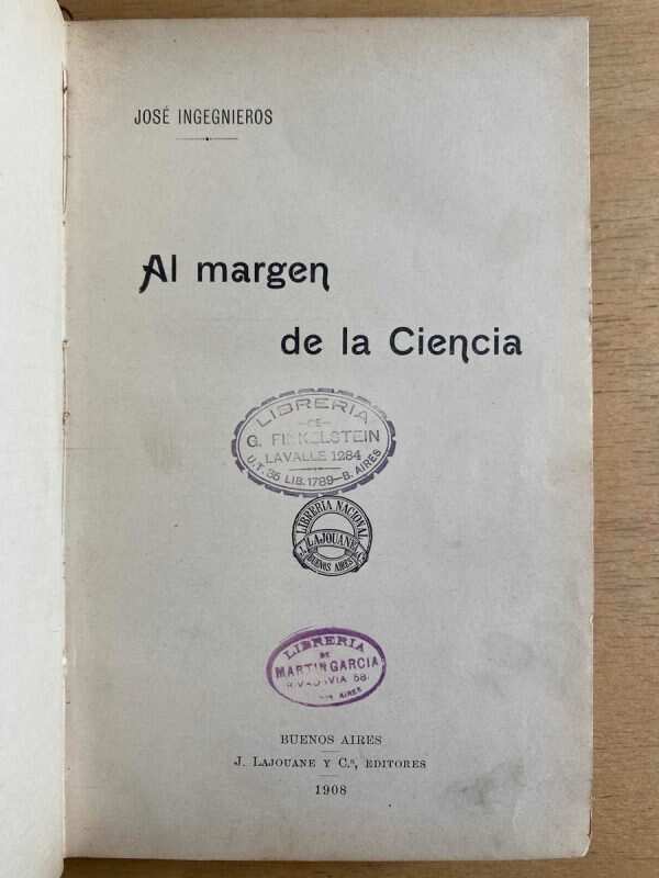 Al Margen De La Ciencia - Ingenieros, Jose (F2)