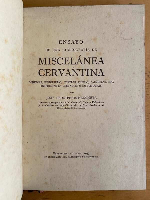 Ensayo De Bibliografia Miscelanea Cervantina- Sedo Peris (D1