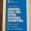 Esquema Para Una Nueva Sociedad Argentina- Mascia, A. (k3)