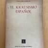El Krausismo Español - Lopez Morillas, Juan (ñ1)