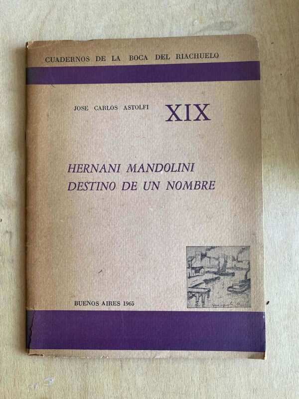Hernani Mandolini Destino De Un Nombre - Astolfi (y3)