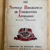 Noticias Biograficas De Insurgentes Apodados - Amador (j3)