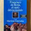 Francisco De Borja, El Nieto Del Esca- Martinez Esterue (d5)