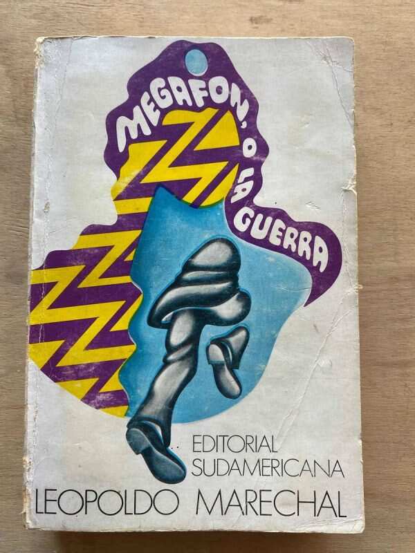 Megafon O La Guerra - Marechal, Leopoldo (C7)