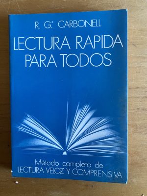 Lectura rapida para todos - Carbonell, R. G (2x3)