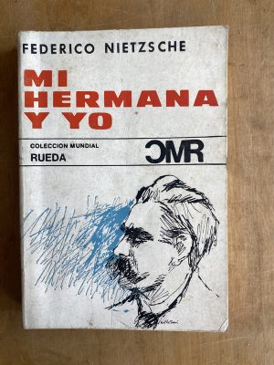 Mi hermana y yo - Nietzsche, Friedrich (a2)