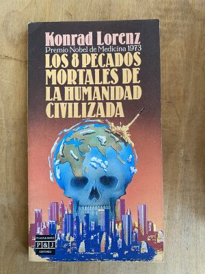 Los 8 pecados mortales de la humanidad civiliza- Lopez (ii3