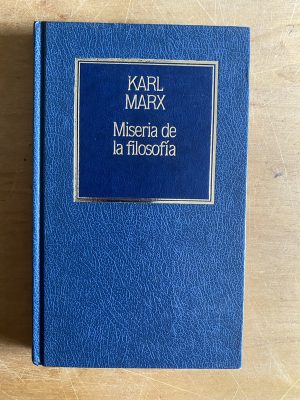 Miseria de la filosofía - Marx, Karl (3a2)