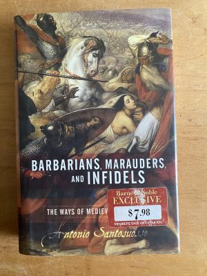 Barbarians, marauders an infidels - Santosuosso (3a5)