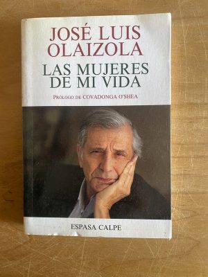 Las mujeres de mi vida - Olaizola, Jose Luis (2x7)