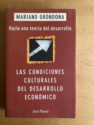 Las condiciones culturales del desarrollo e- Grondona (2v3)