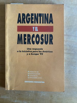 Argentina y el mercosur - FIEL (3d8)