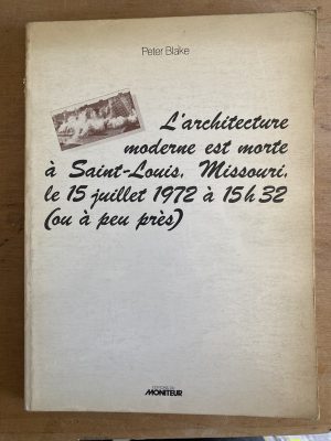 L'Architecture moderne est morte a Saint - Blake (3g8)