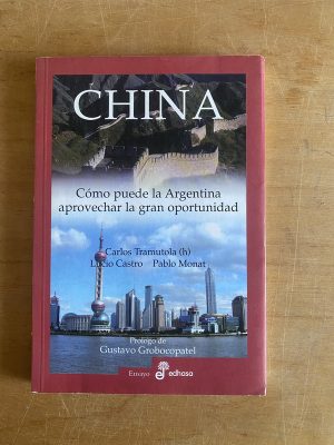 China como puede la Argentina aprovechar la- Tramutola (3b8