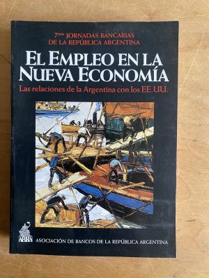 El empleo en la nueva economia. Argentina con EEUU (3a5)
