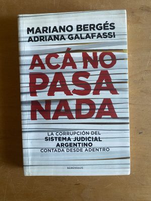 Aca no pasa nada - Berges, Mariano; Galafassi, Adriana (2y4