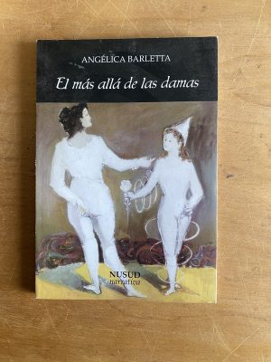El mas alla de las damas - Barletta, Angelica (2y7)