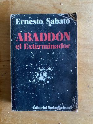 Abaddon el exterminador - Sabato, Ernesto (3a9)
