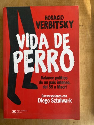 Vida de perro - Verbitsky, Horacio (ii3)