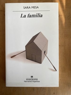 La familia - Mesa, Sara (ii3)