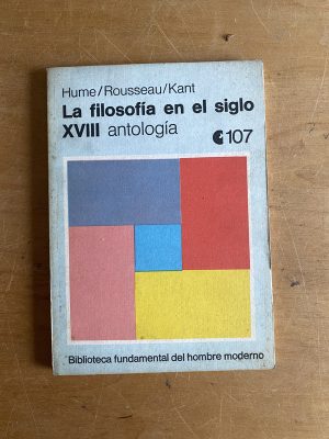 La filosofia en el siglo XVIII - Hume; Rousseau; Kant (3a5)