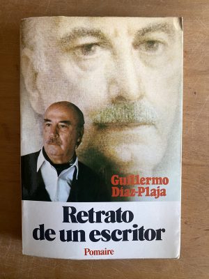 Retrato de un escritor - Diaz Plaja, Guillermo (3a6)