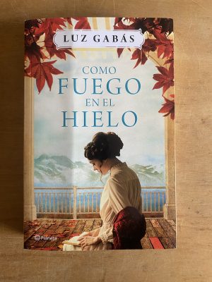 Como fuego en el hielo - Gabas, Luz (3d3)