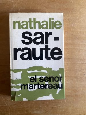 El señor martereau - Sarraute, Nathalie (2x6)
